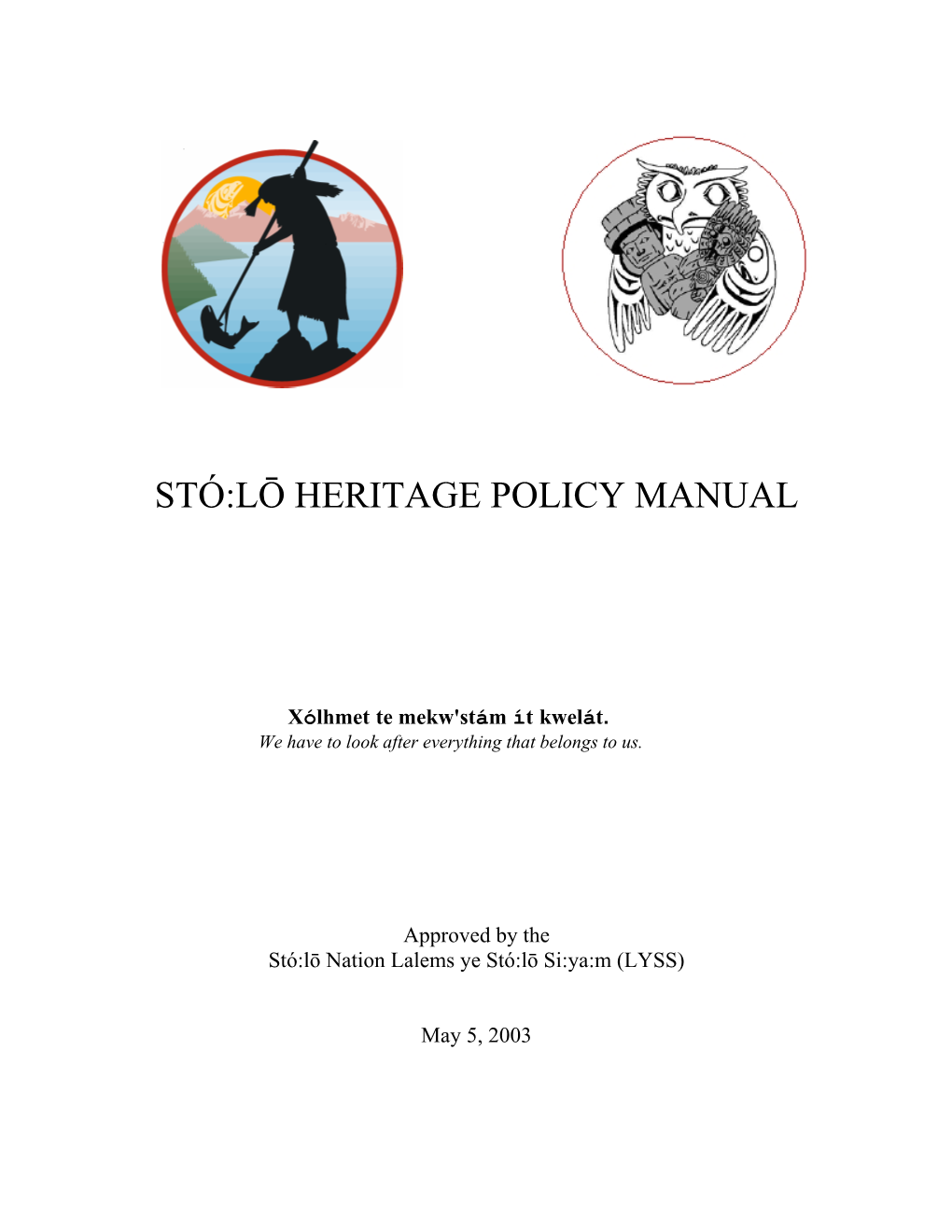 Stó:Lō Heritage Policy Manual