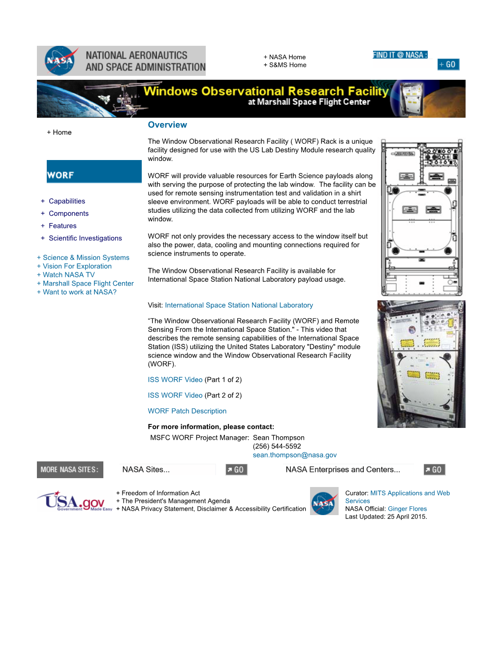 WORF) Rack Is a Unique Facility Designed for Use with the US Lab Destiny Module Research Quality Window