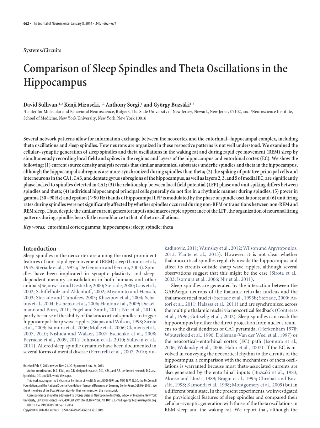 Comparison of Sleep Spindles and Theta Oscillations in the Hippocampus