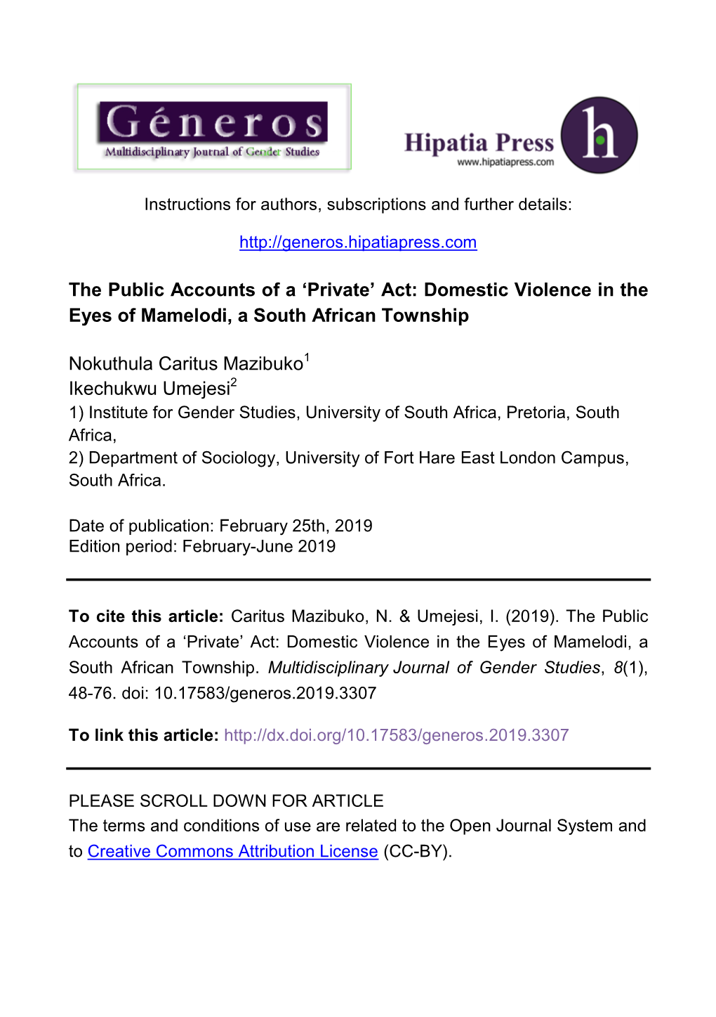 The Public Accounts of a 'Private'act: Domestic Violence in the Eyes of Mamelodi, a South African Township