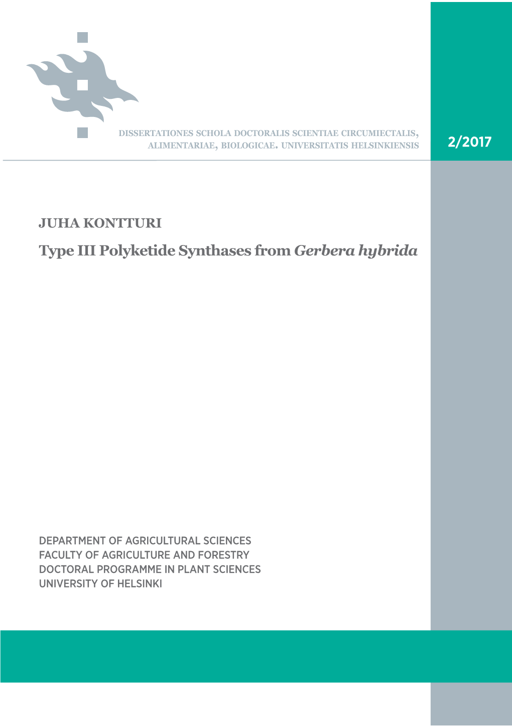 Type III Polyketide Synthases from Gerbera Hybrida