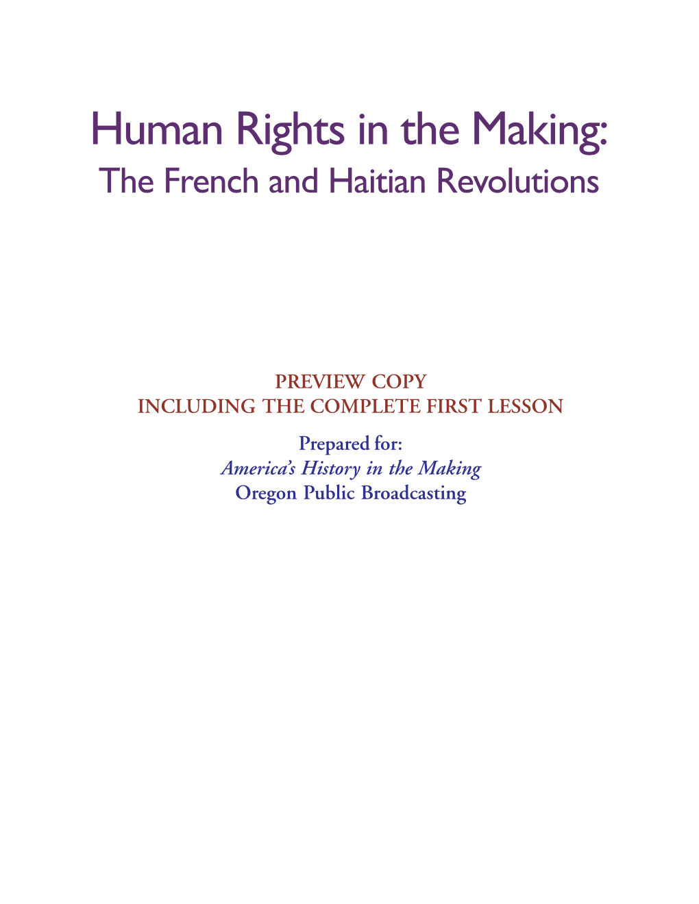 Human Rights in the Making: the French and Haitian Revolutions