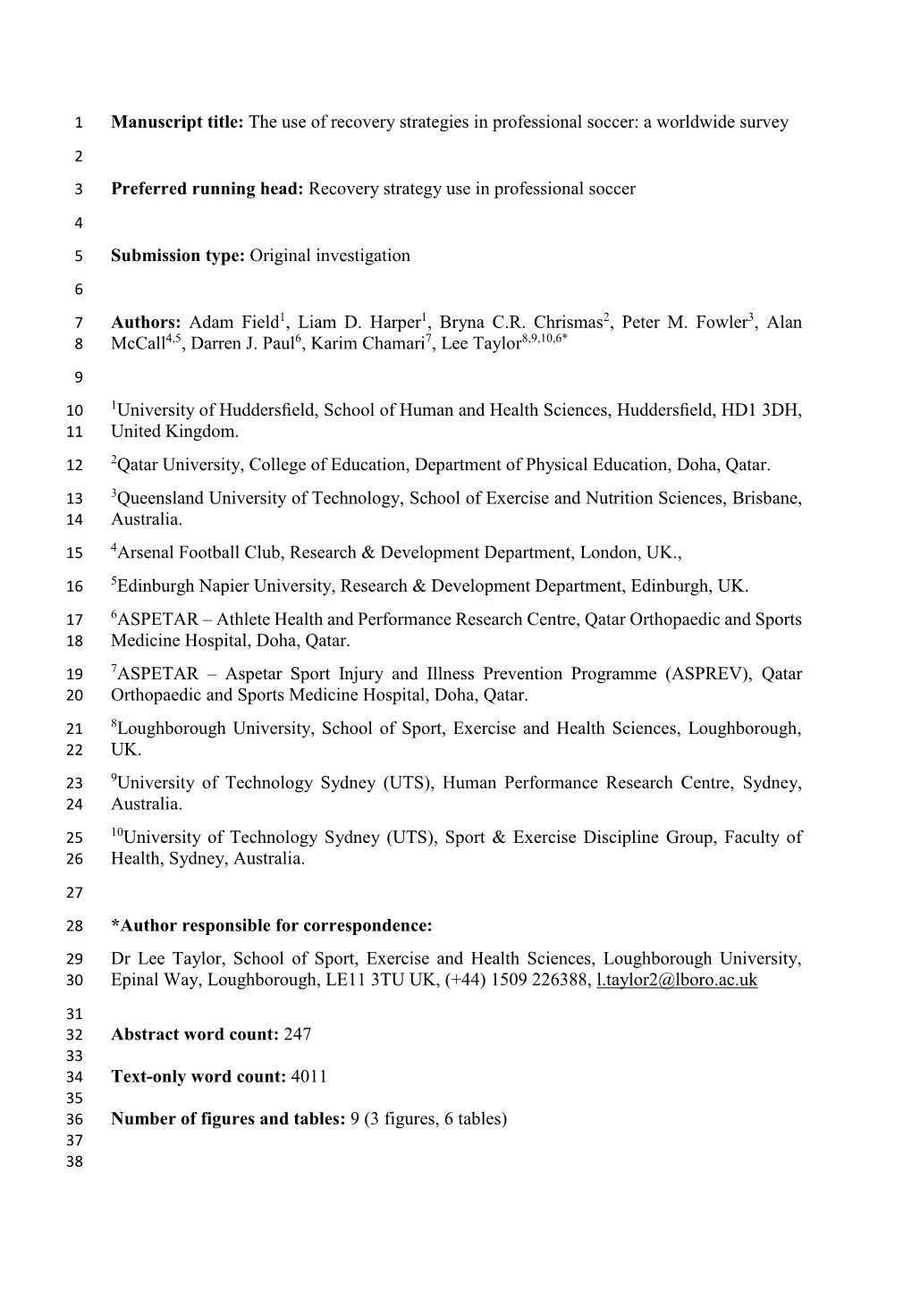 The Use of Recovery Strategies in Professional Soccer: a Worldwide Survey