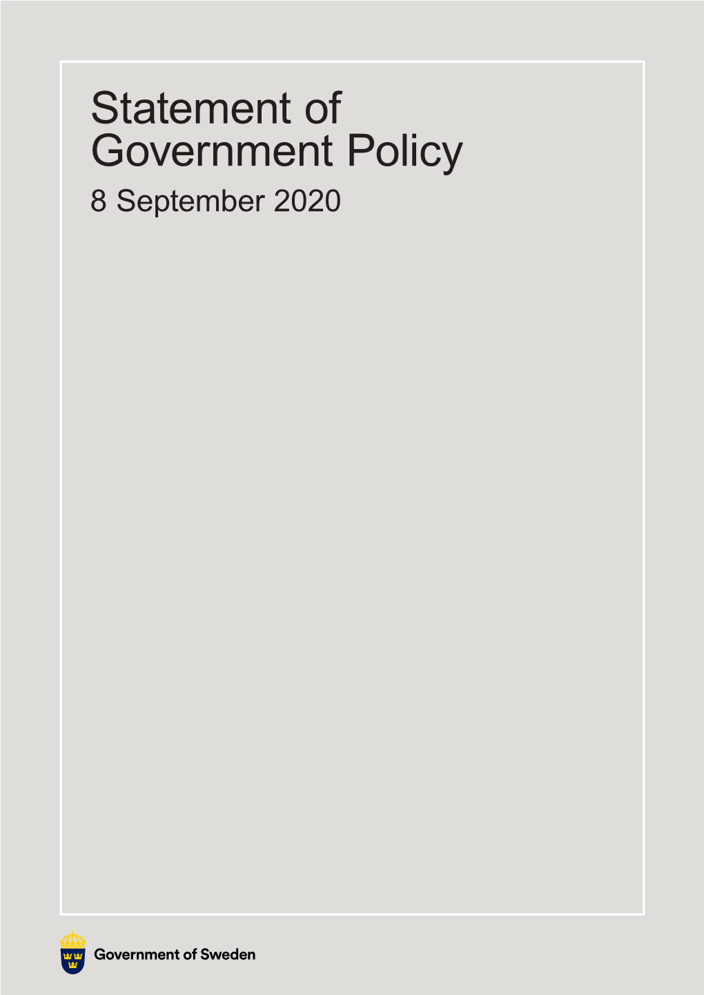 Statement of Government Policy, 08 September 2020