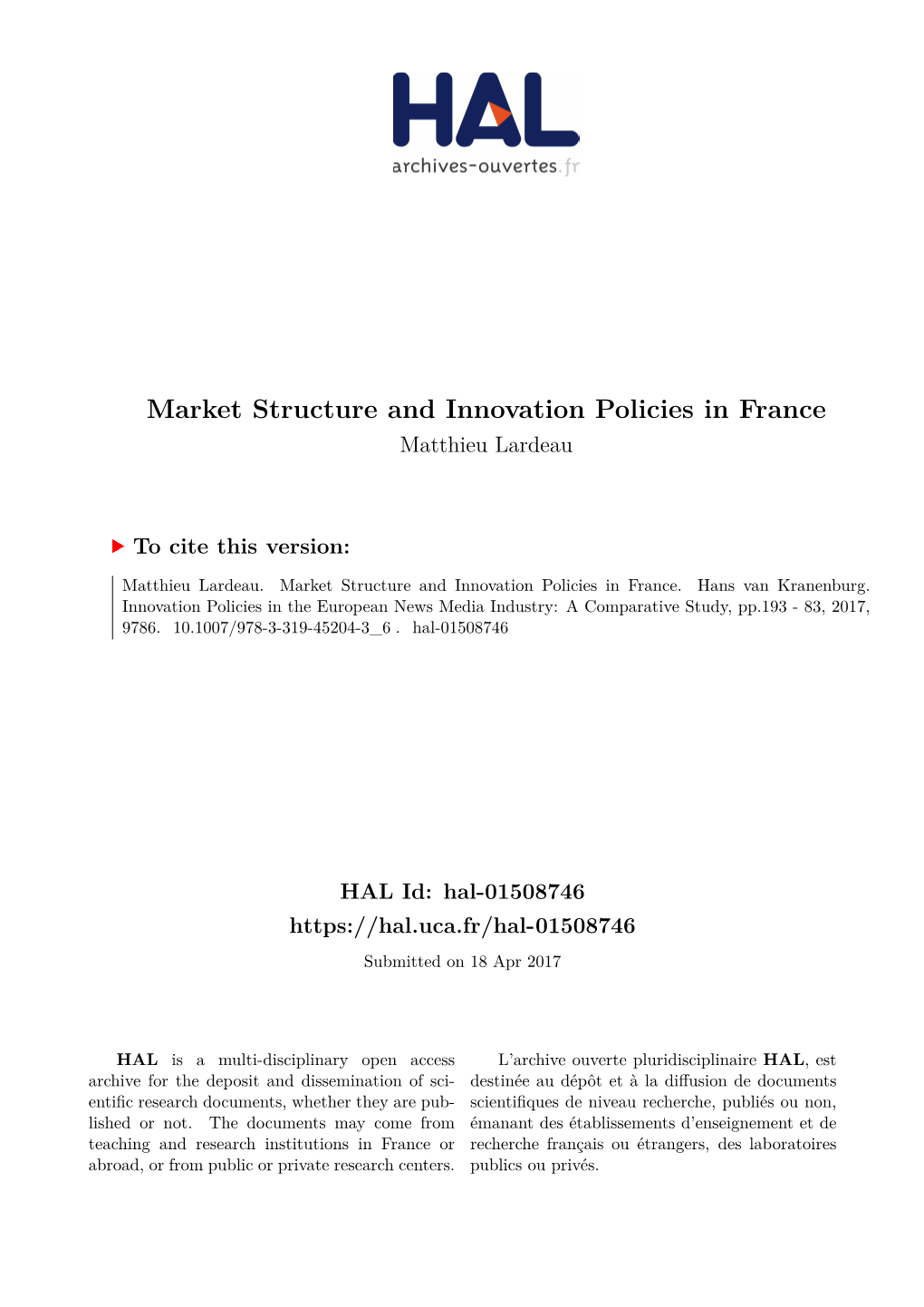 Market Structure and Innovation Policies in France Matthieu Lardeau