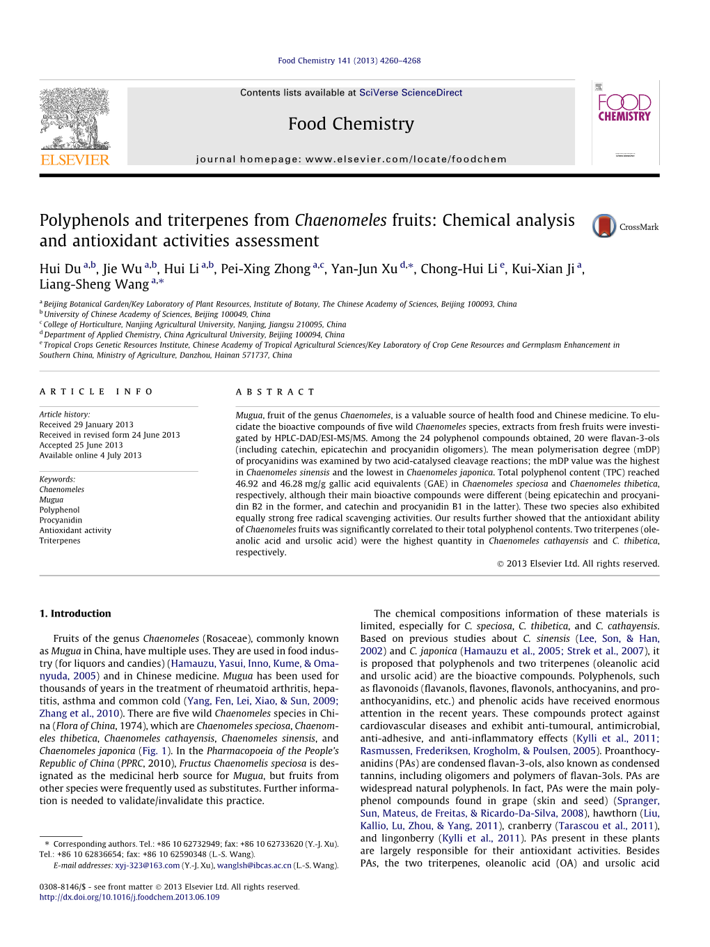 Polyphenols and Triterpenes from Chaenomeles Fruits: Chemical