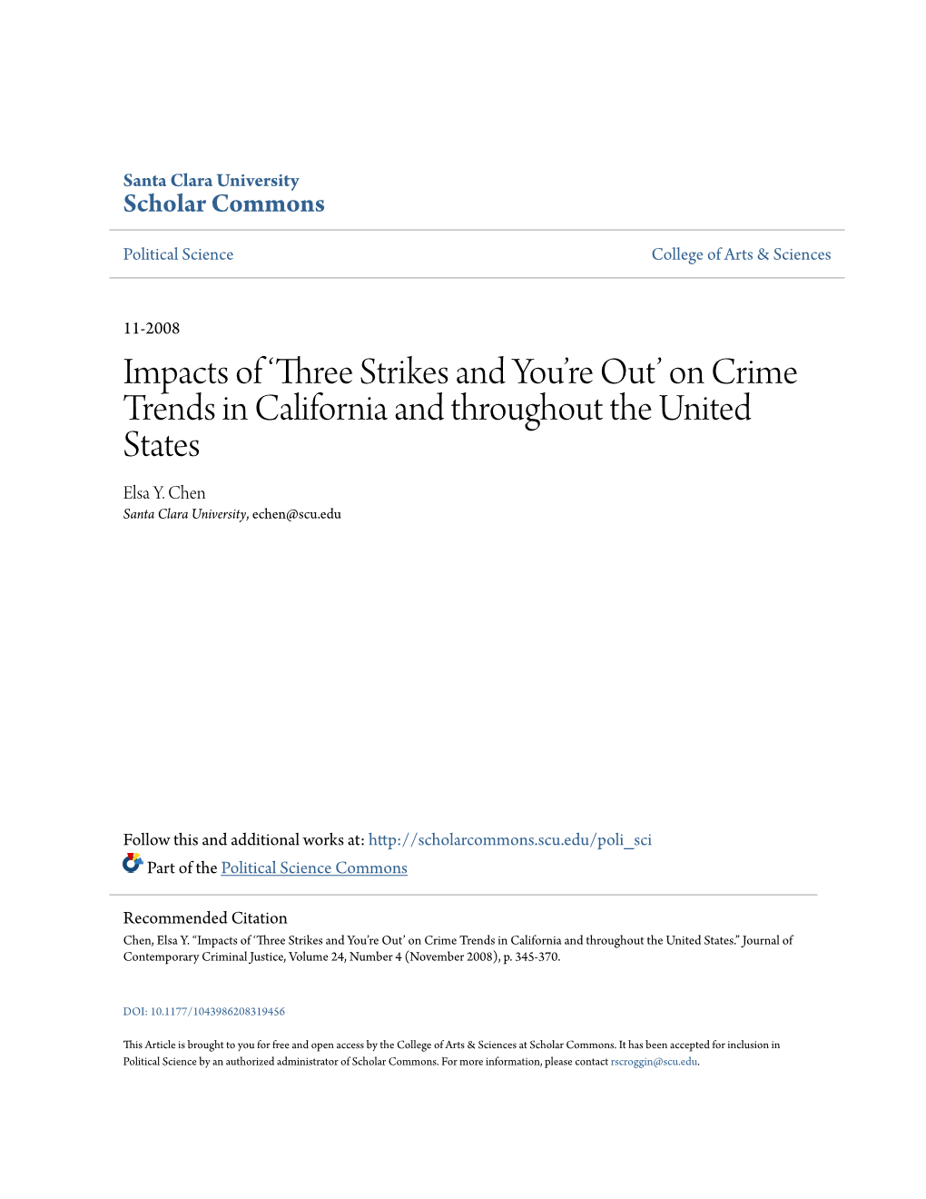 Three Strikes and You’Re Out’ on Crime Trends in California and Throughout the United States Elsa Y