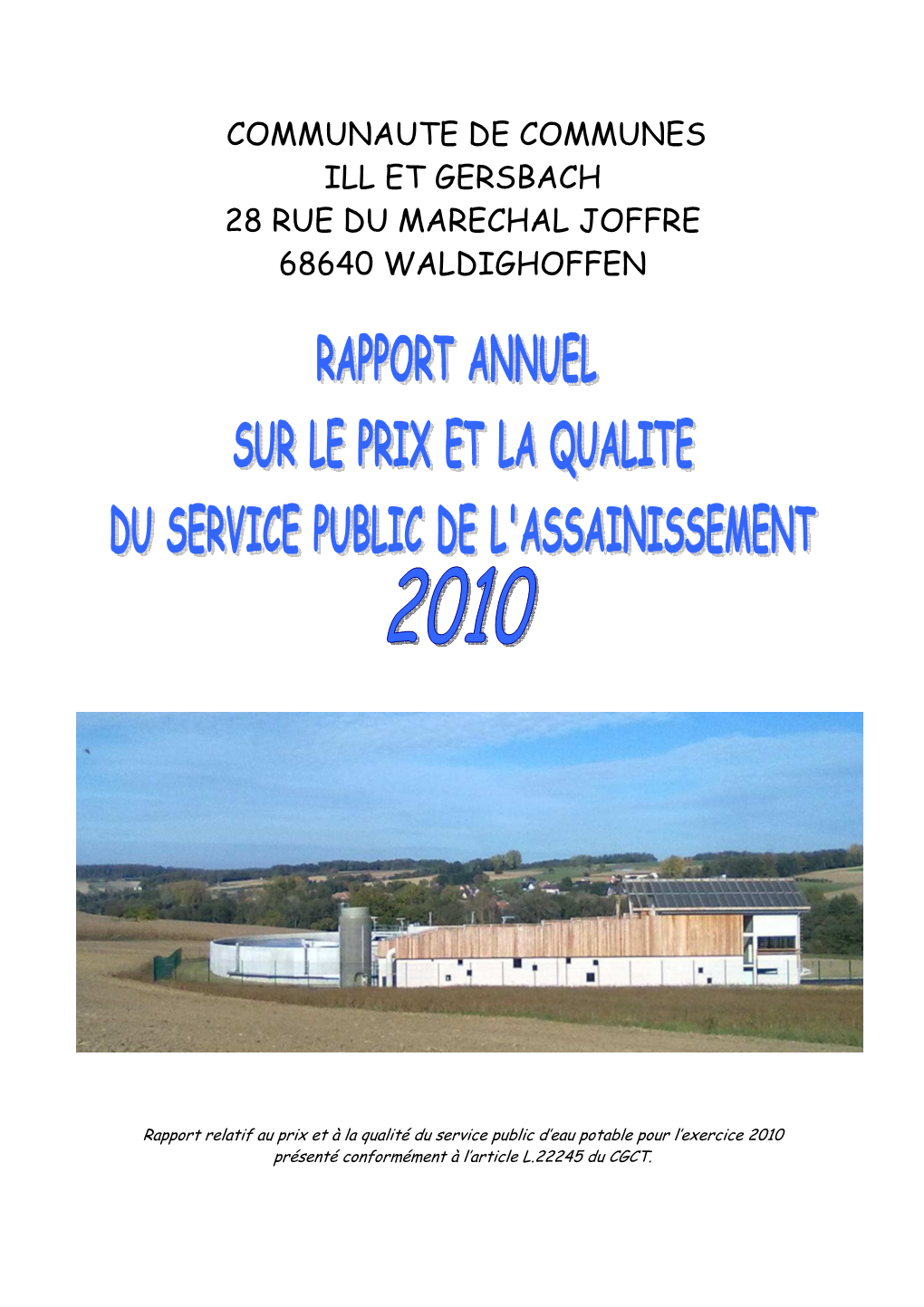 Communaute De Communes Ill Et Gersbach 28 Rue Du Marechal Joffre 68640 Waldighoffen