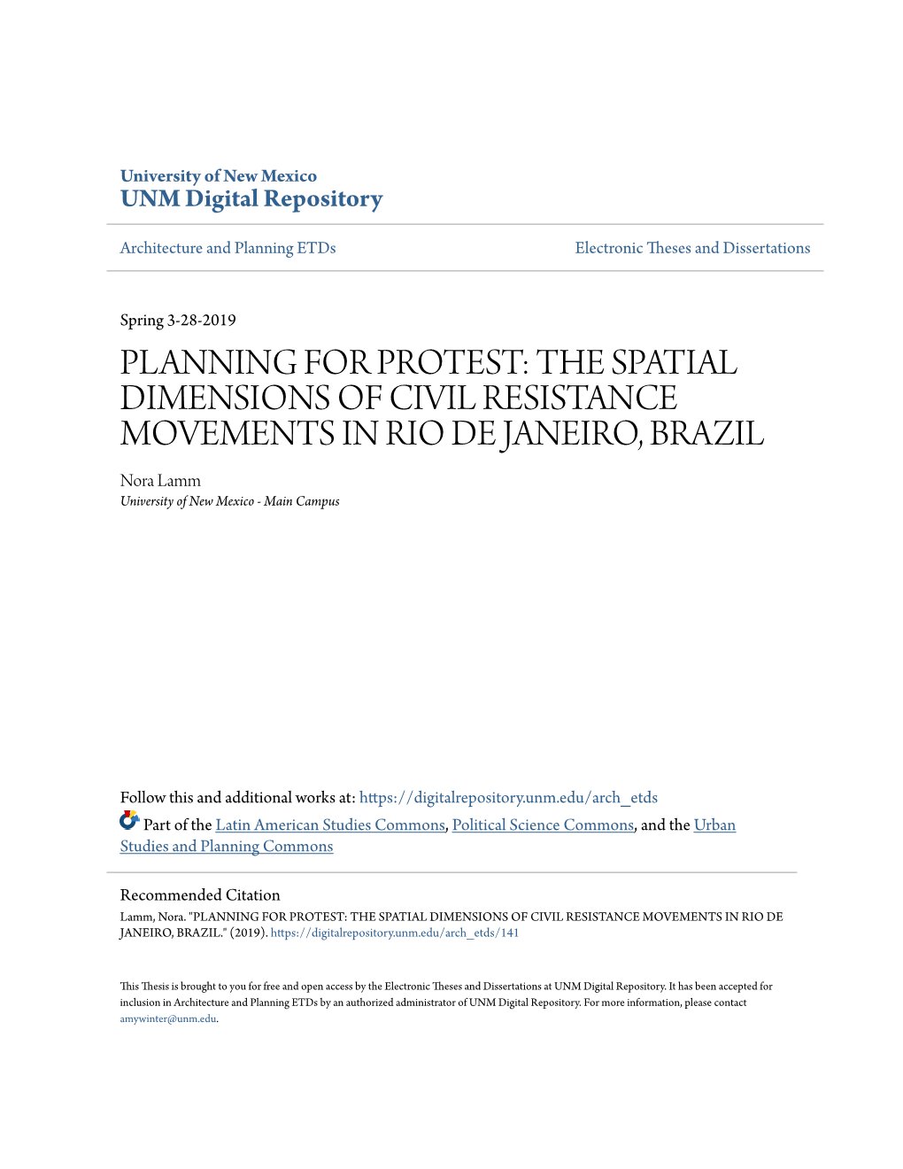 PLANNING for PROTEST: the SPATIAL DIMENSIONS of CIVIL RESISTANCE MOVEMENTS in RIO DE JANEIRO, BRAZIL Nora Lamm University of New Mexico - Main Campus