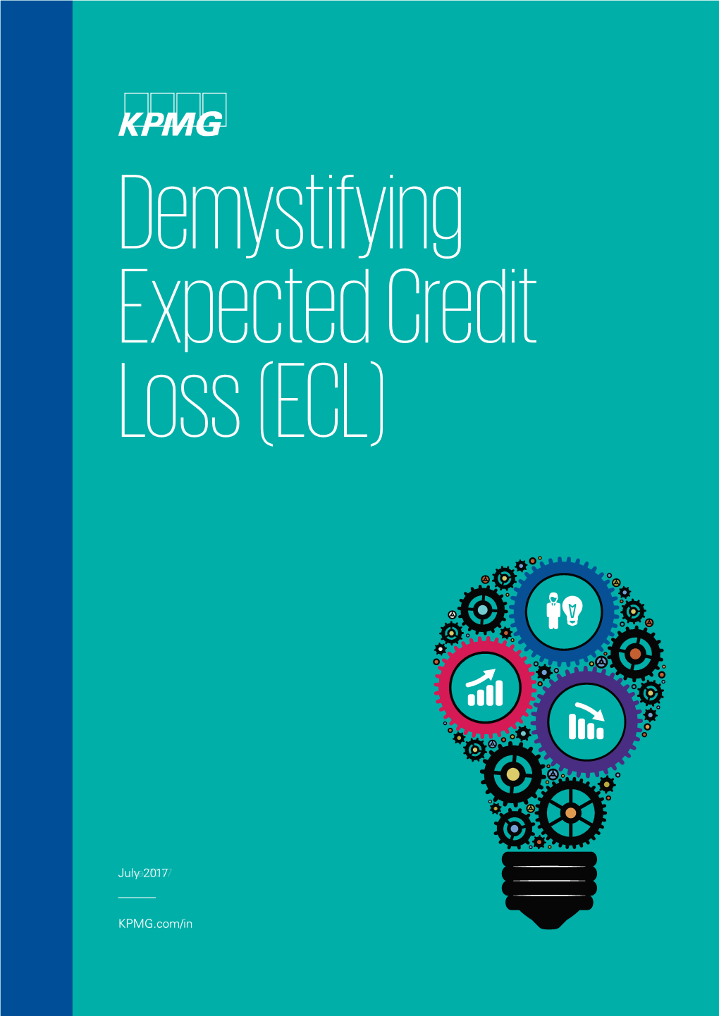 Demystifying Expected Credit Loss (ECL)