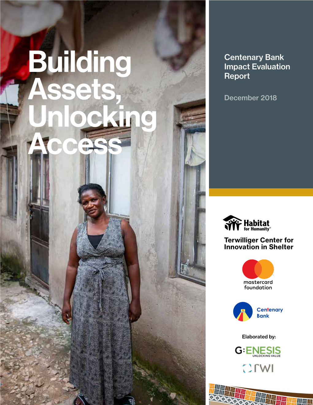 Building Assets, Unlocking Access