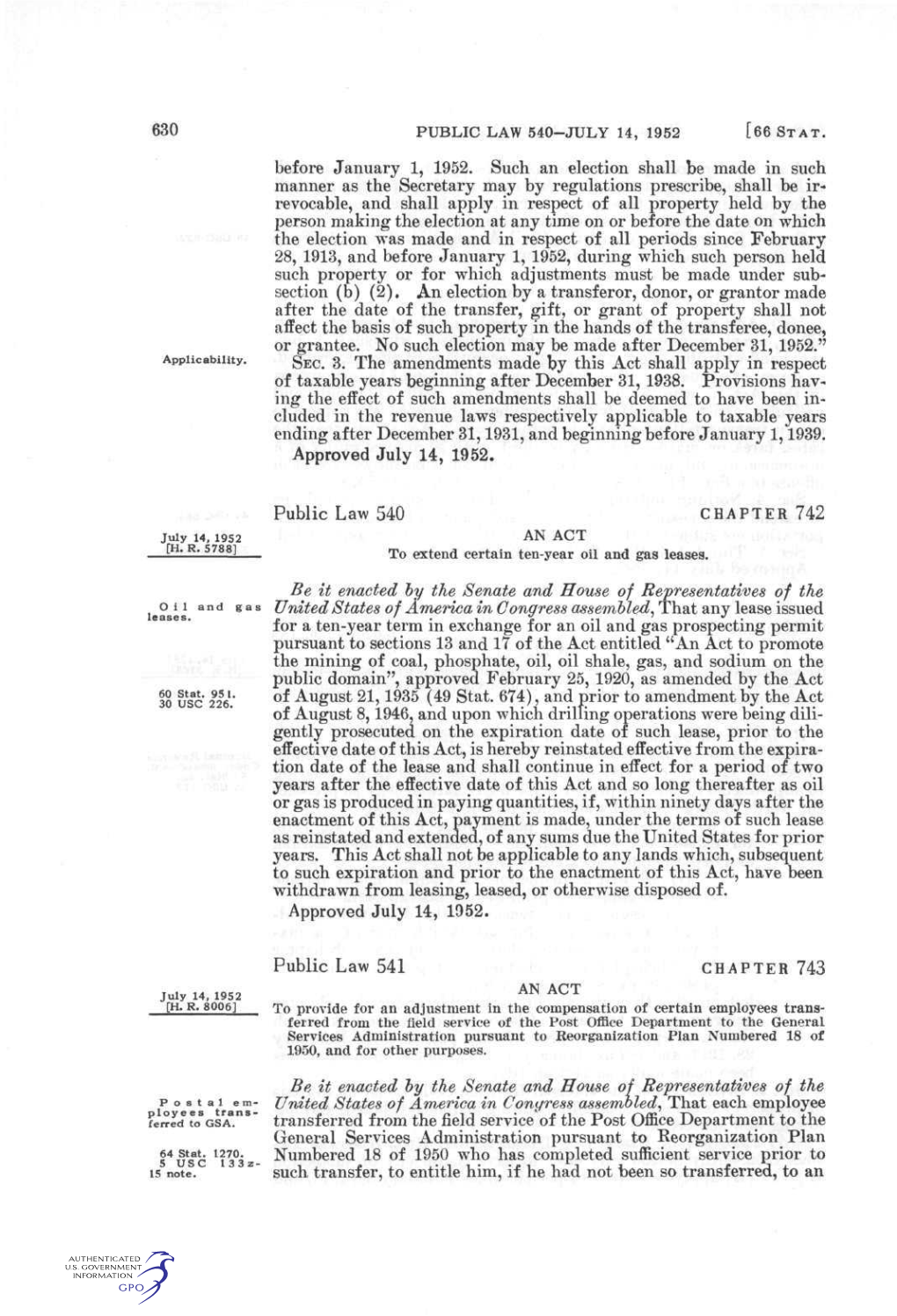 630 PUBLIC LAW 540-JULY 14, 1952 [66 ST AT. Before January 1, 1952. Such an Election Shall Be Made in Such Manner As the Secreta