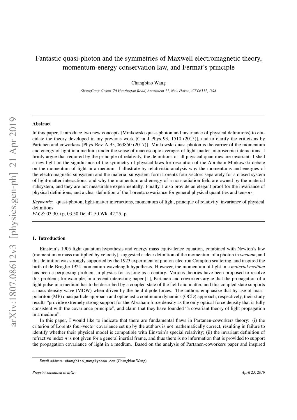 Fantastic Quasi-Photon and the Symmetries of Maxwell Electromagnetic Theory, Momentum-Energy Conservation Law, and Fermat’S Principle