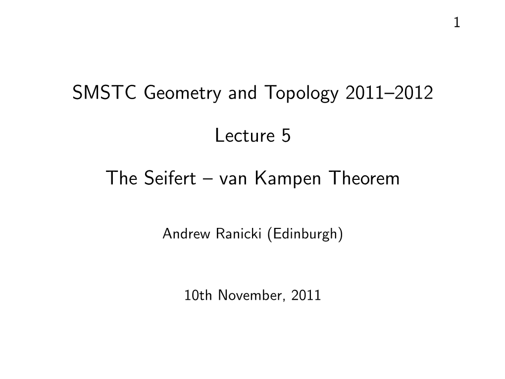 The Seifert-Van Kampen Theorem