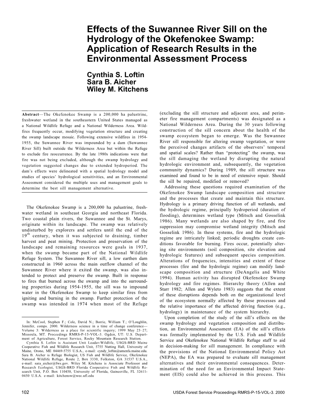 Effects of the Suwannee River Sill on the Hydrology of the Okefenokee Swamp: Application of Research Results in the Environmental Assessment Process