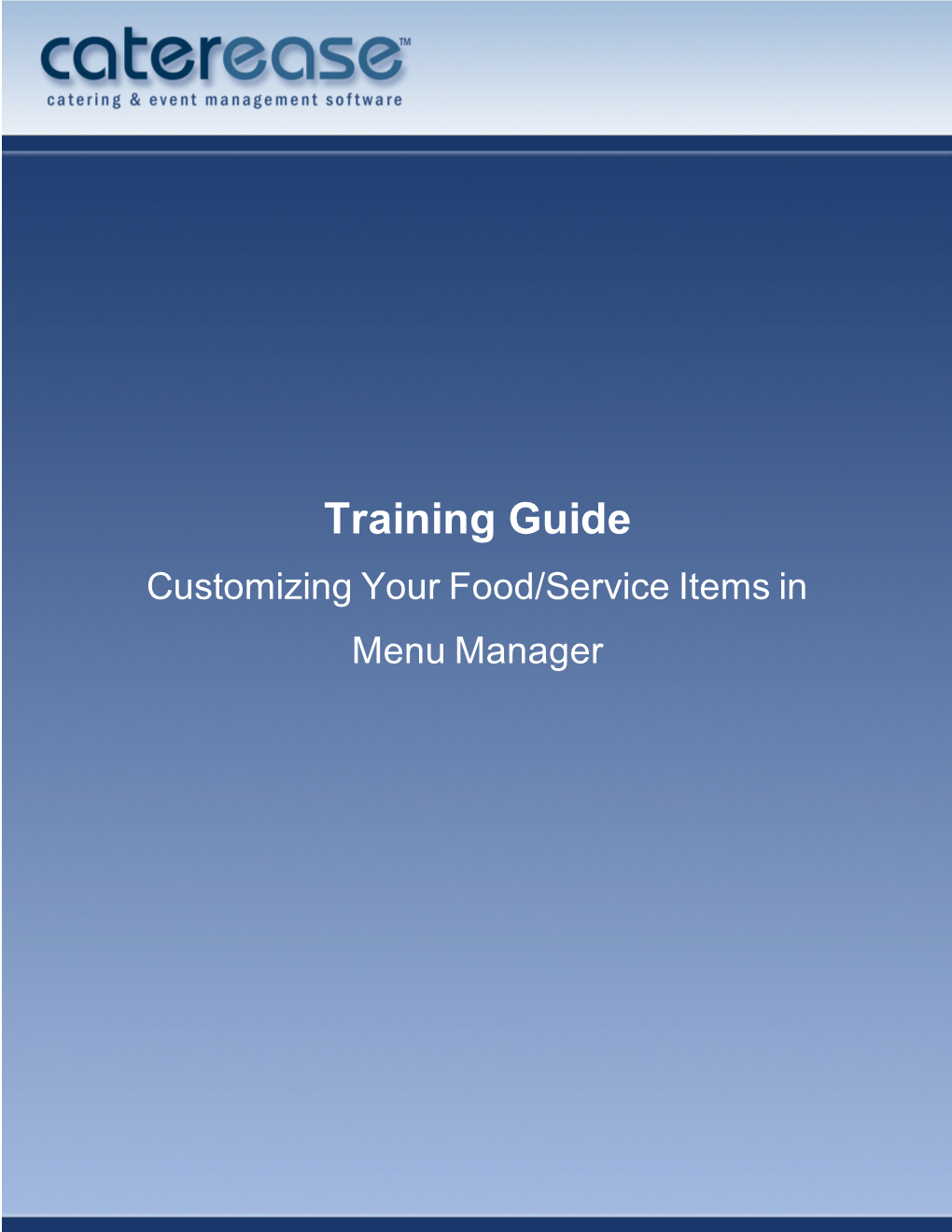 Customizing Your Food/Service Items in Menu Manager Customizing Your Food/Service Items in Menu Manager