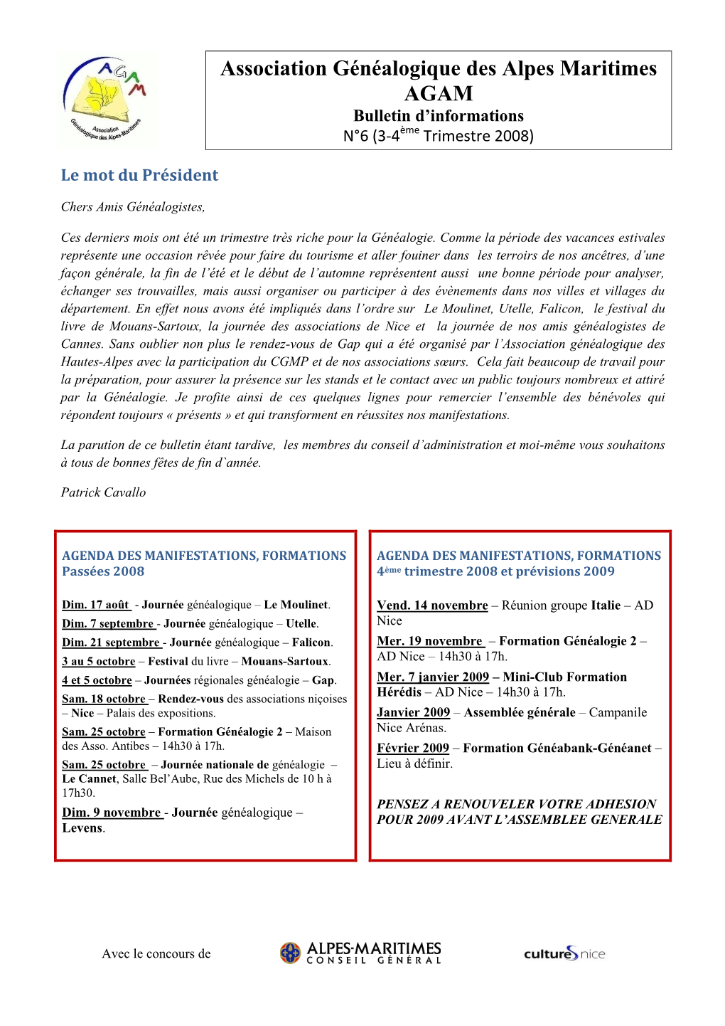 Association Généalogique Des Alpes Maritimes AGAM Bulletin D’Informations Ème N°6 (3-4 Trimestre 2008)