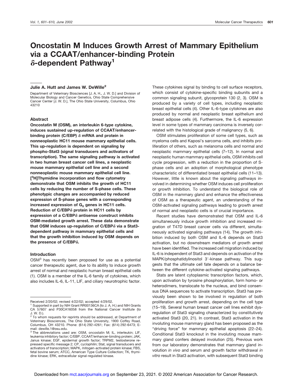 Oncostatin M Induces Growth Arrest of Mammary Epithelium Via a CCAAT/Enhancer-Binding Protein ␦-Dependent Pathway1