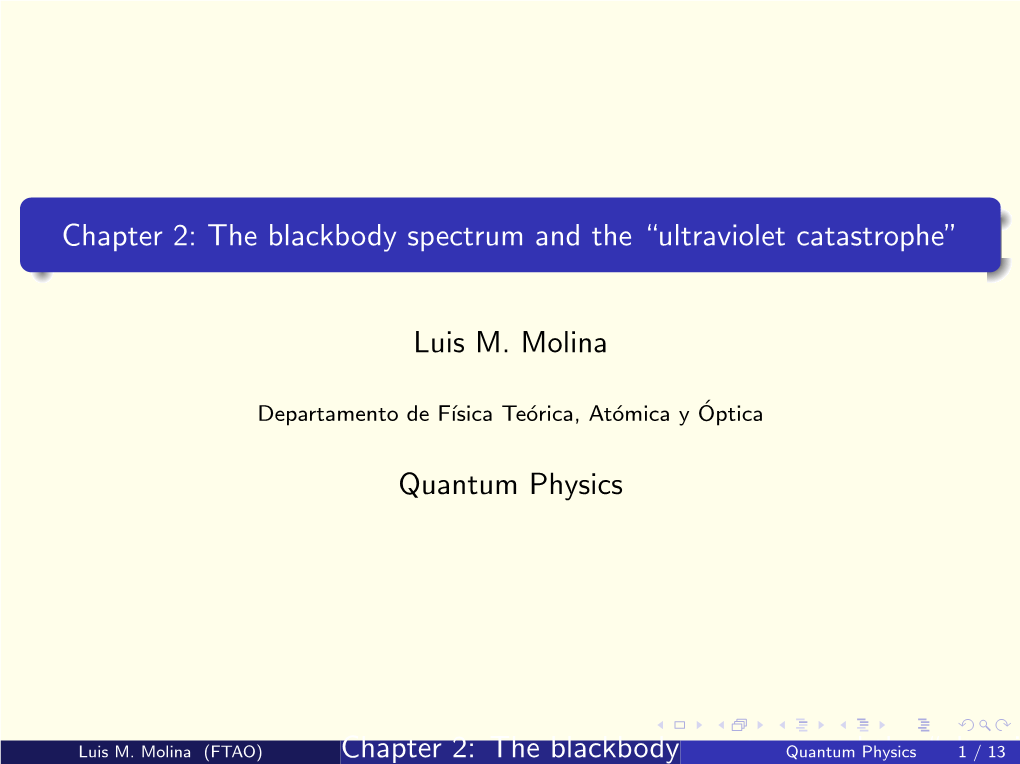 Ultraviolet Catastrophe”