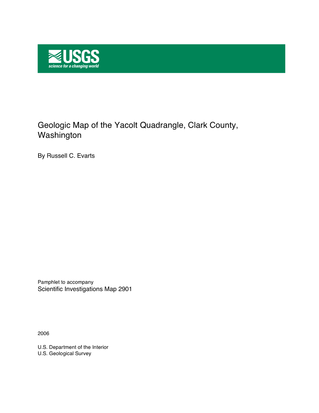 Geologic Map of the Yacolt Quadrangle, Clark County, Washington