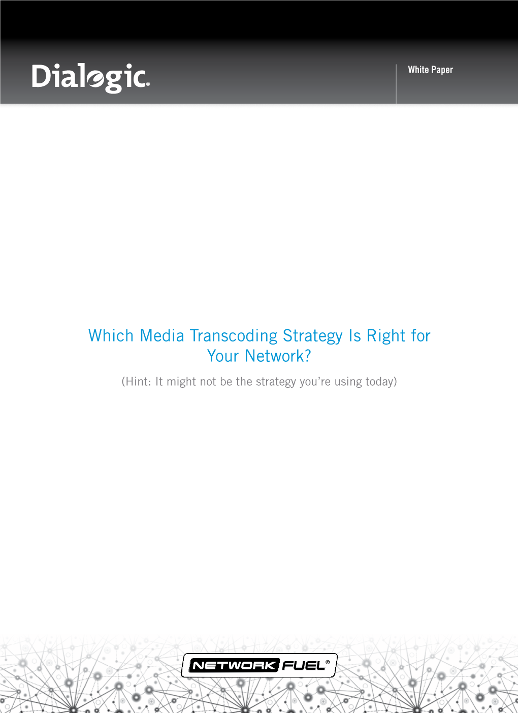 Which Media Transcoding Strategy Is Right for Your Network?