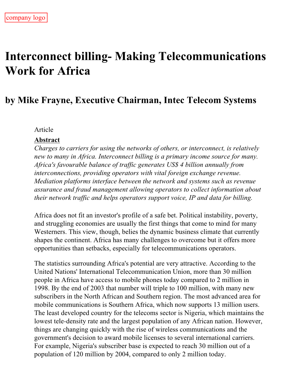 Mike Frayne, Executive Chairman, Intec Telecom Systems