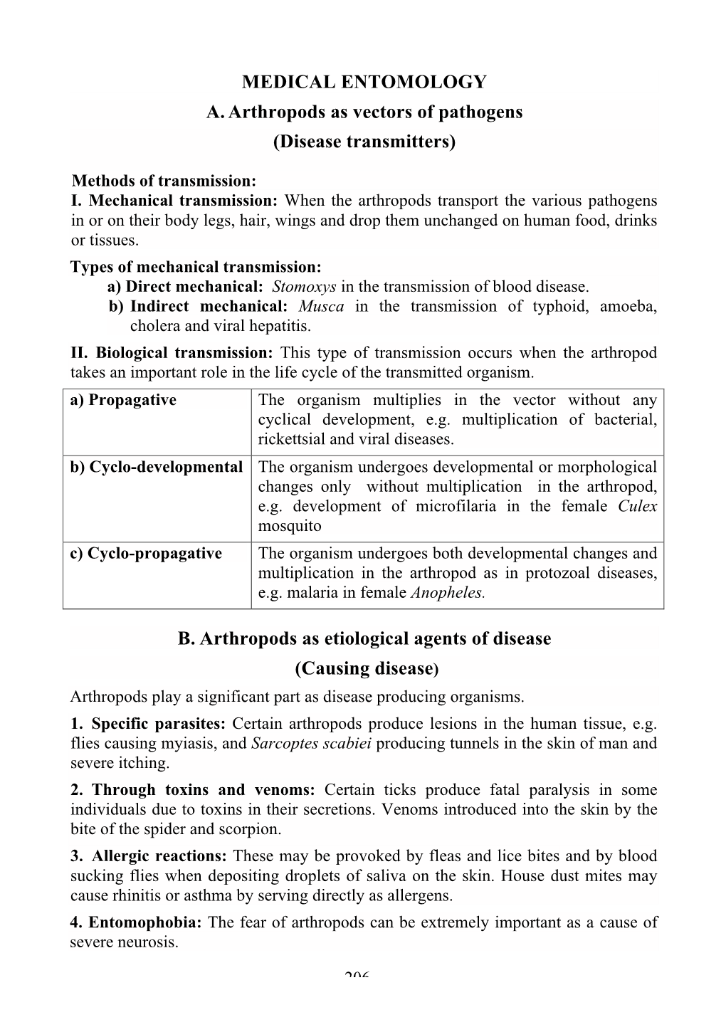 MEDICAL ENTOMOLOGY A. Arthropods As Vectors of Pathogens (Disease Transmitters)