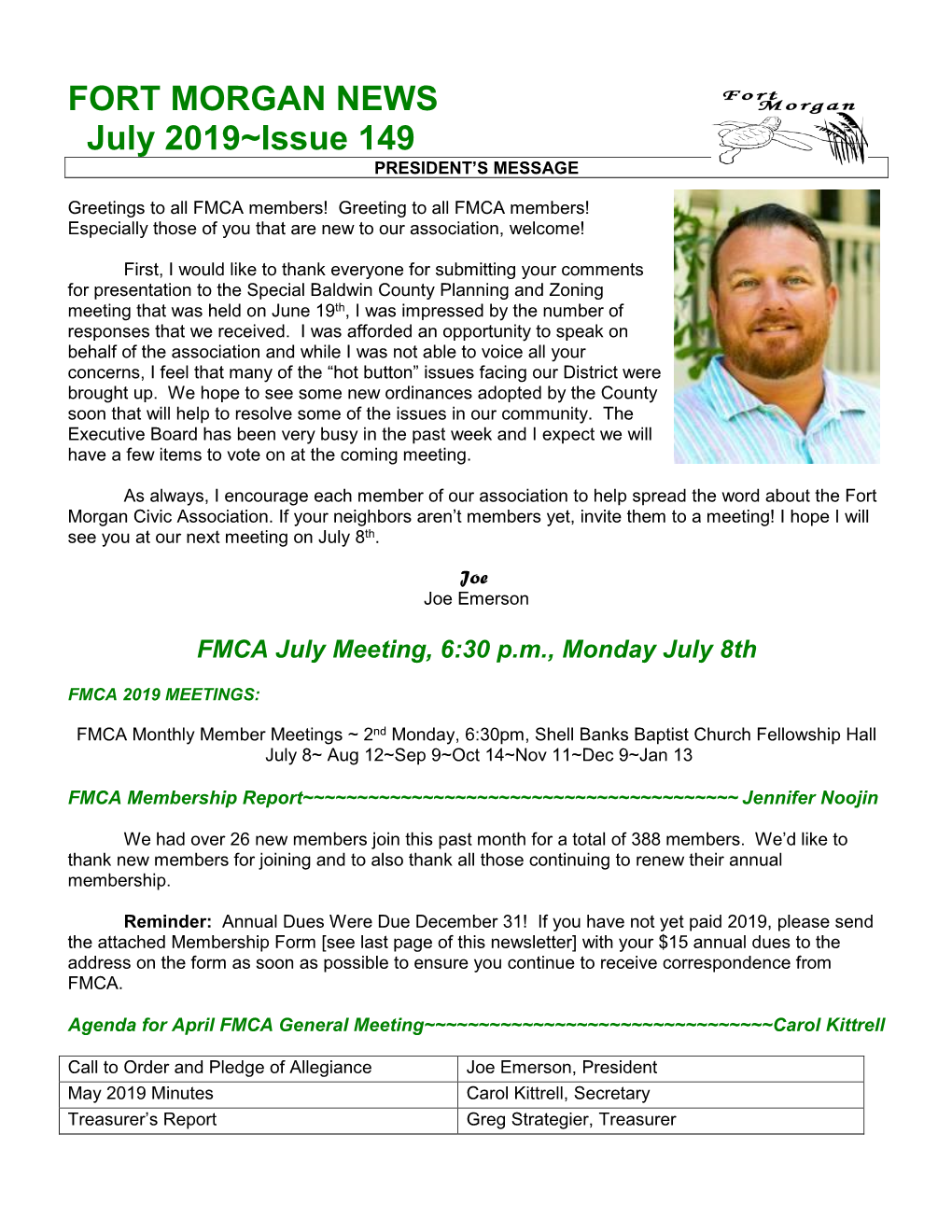 July 2019~Issue 149 PRESIDENT’S MESSAGE