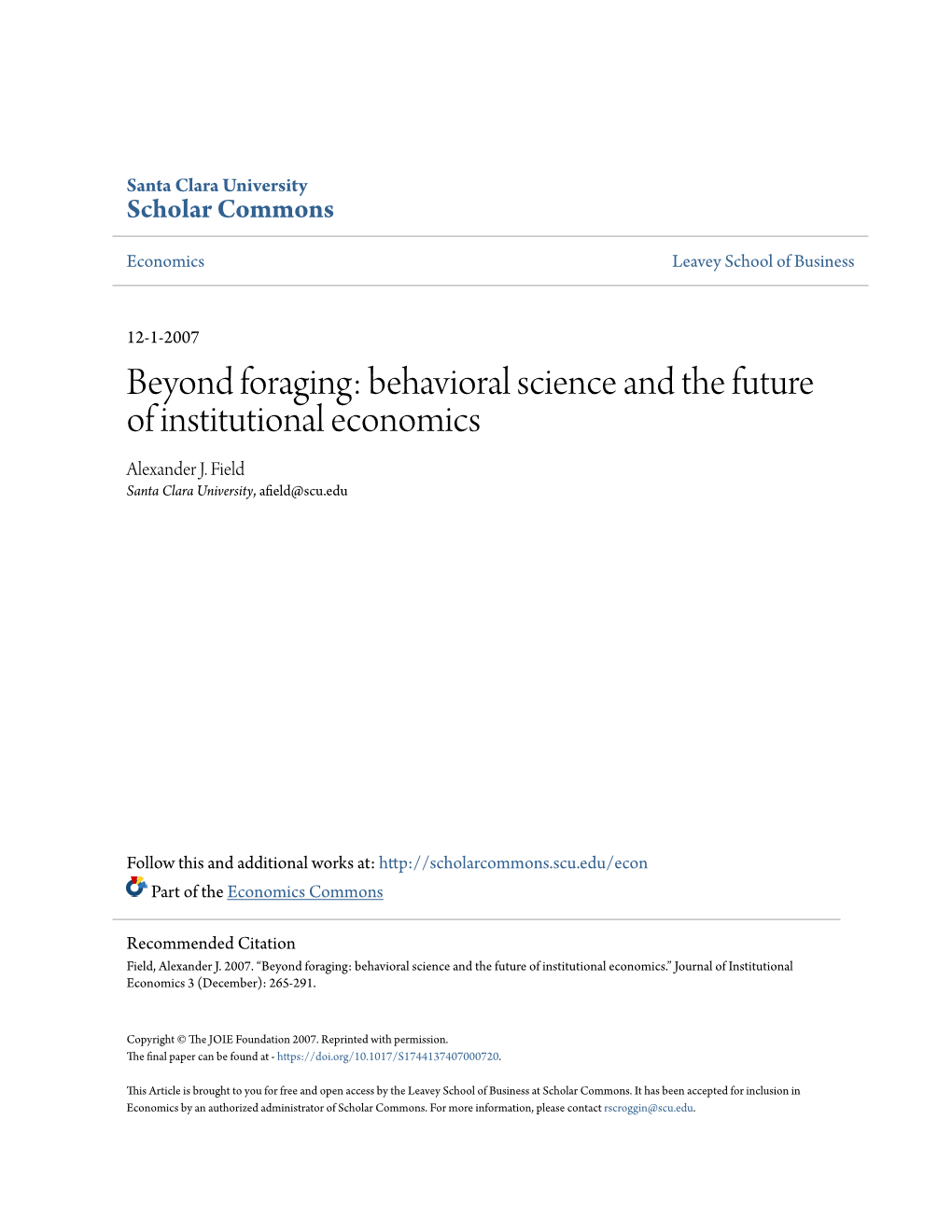 Behavioral Science and the Future of Institutional Economics Alexander J