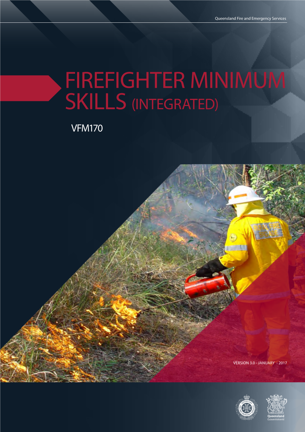 Firefighter Minimum Skills (Integrated) Vfm170