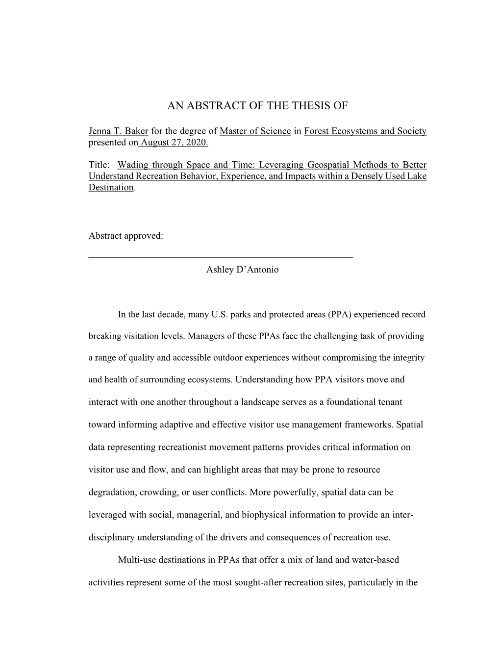 Wading Through Space and Time: Leveraging Geospatial Methods to Better Understand Recreation Behavior, Experience, and Impacts Within a Densely Used Lake Destination