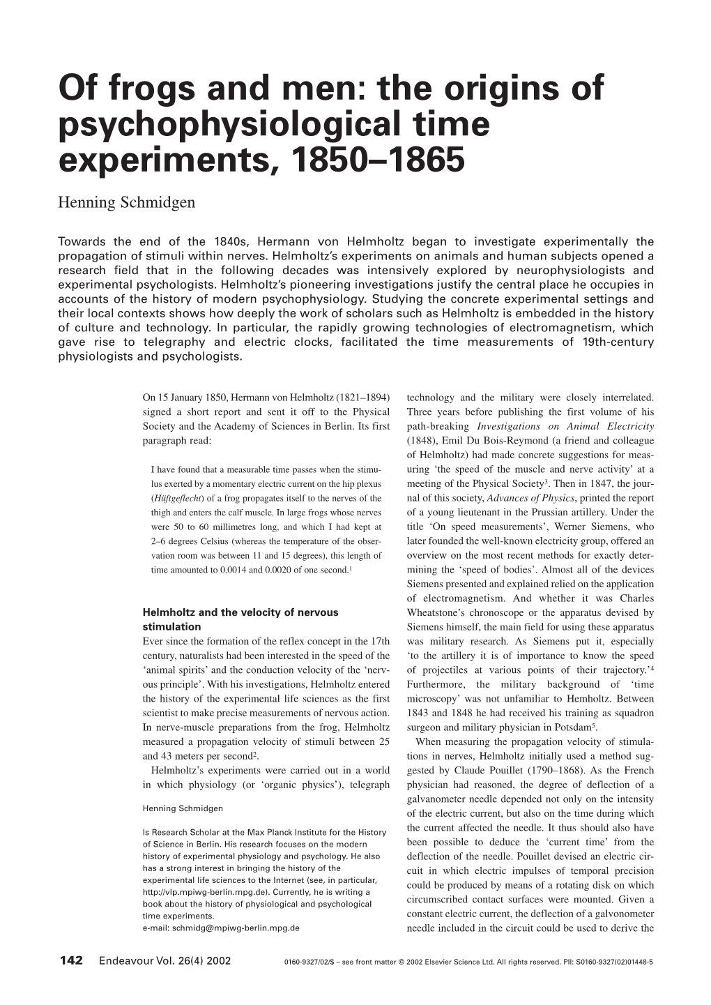 Of Frogs and Men: the Origins of Psychophysiological Time Experiments, 1850–1865 Henning Schmidgen