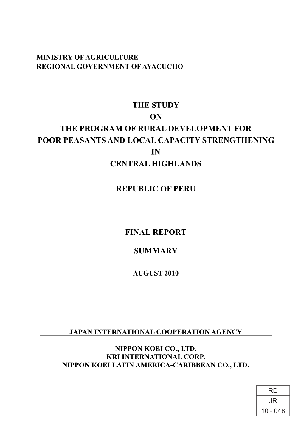 The Study on the Program of Rural Development for Poor Peasants and Local Capacity Strengthening in Central Highlands Republi