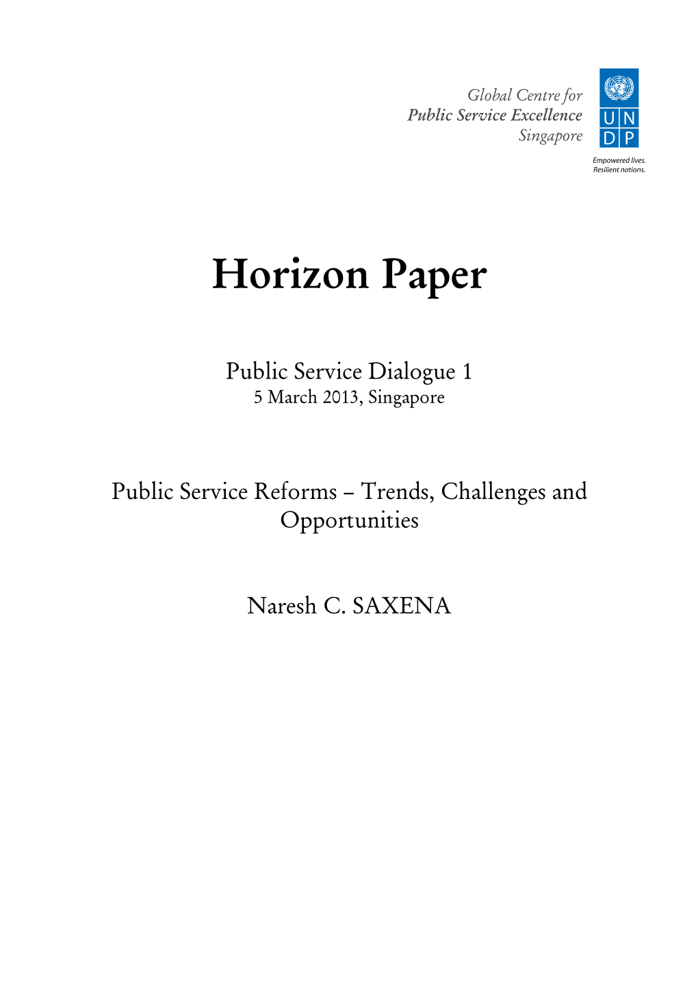 Public Service Reforms – Trends, Challenges and Opportunities