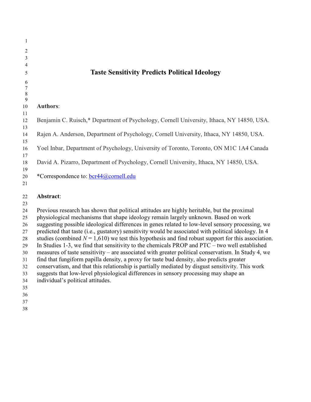 Taste Sensitivity Predicts Political Ideology 6 7 8 9 10 Authors: 11 12 Benjamin C