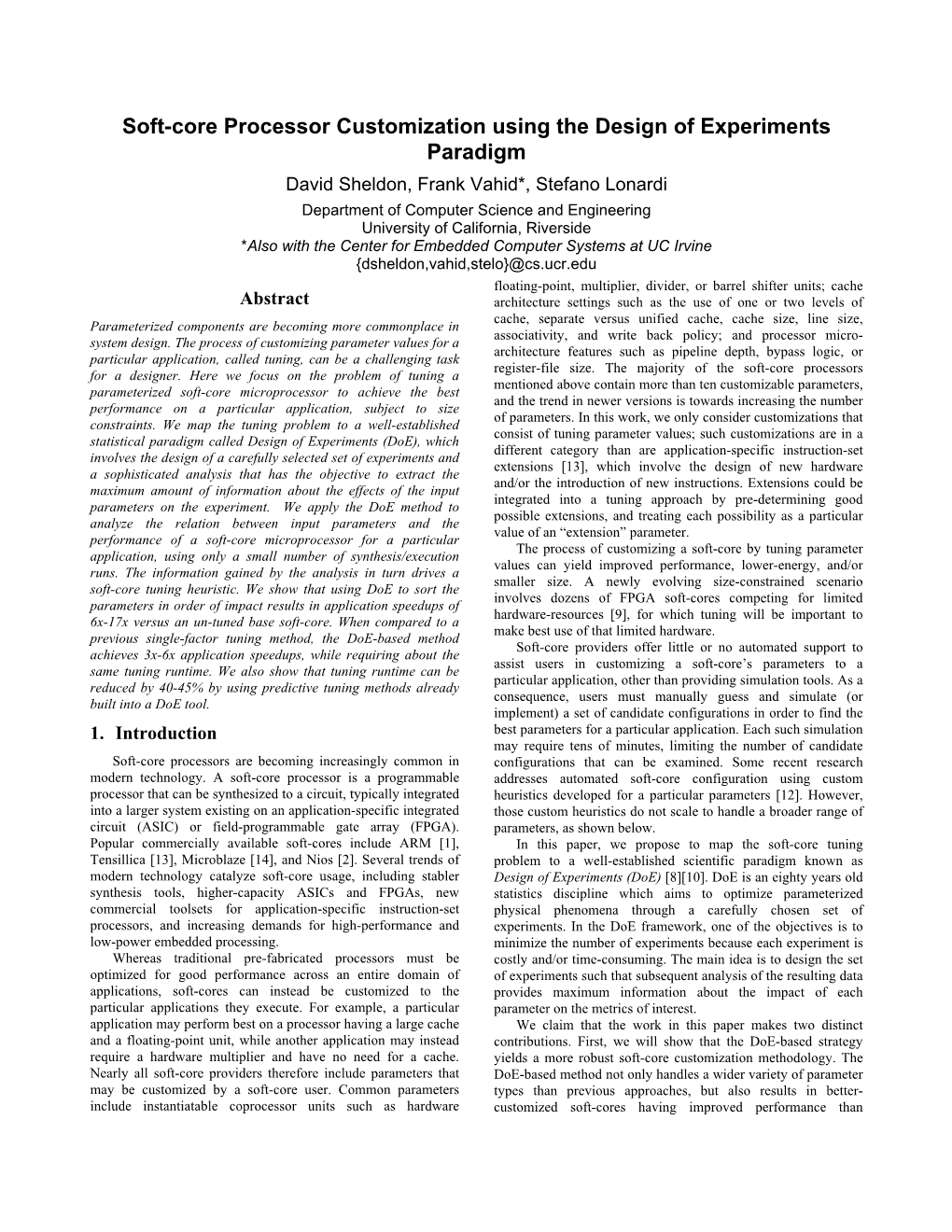 Soft-Core Processor Customization Using the Design Of