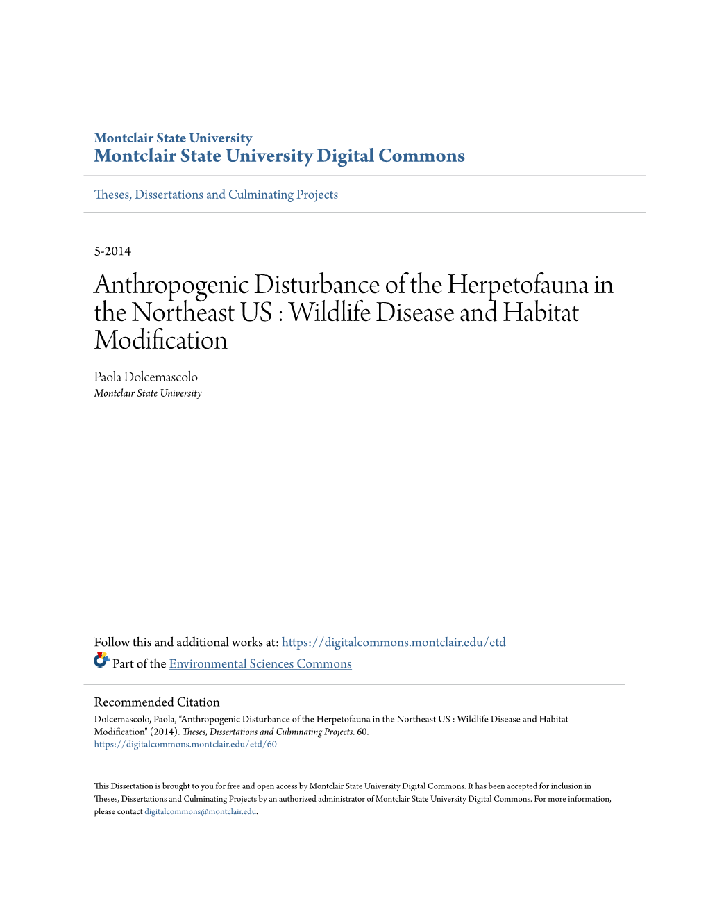 Wildlife Disease and Habitat Modification Paola Dolcemascolo Montclair State University