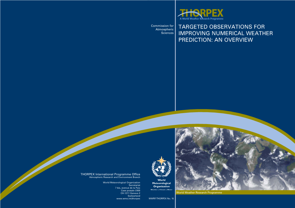 WWRP/THORPEX, 15. Targeted Observations For