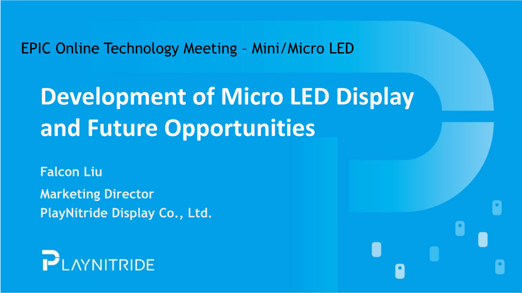 Development of Micro LED Display and Future Opportunities