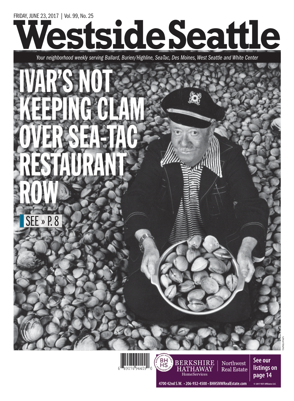 SEE » P. 8 Courtesy of Ivar’S Courtesy of Ivar’S See Our Listings on Page 14