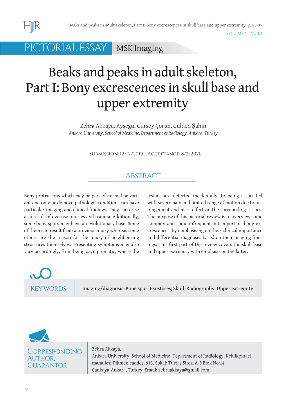 Bony Excrescences in Skull Base and Upper Extremity, P