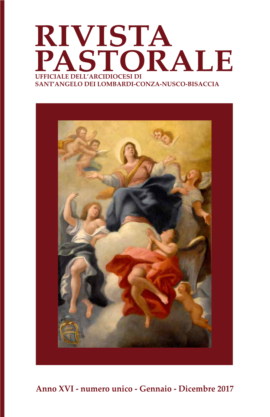 Rivista Pastorale Ufficiale Dell’Arcidiocesi Di Sant’Angelo Dei Lombardi-Conza-Nusco-Bisaccia