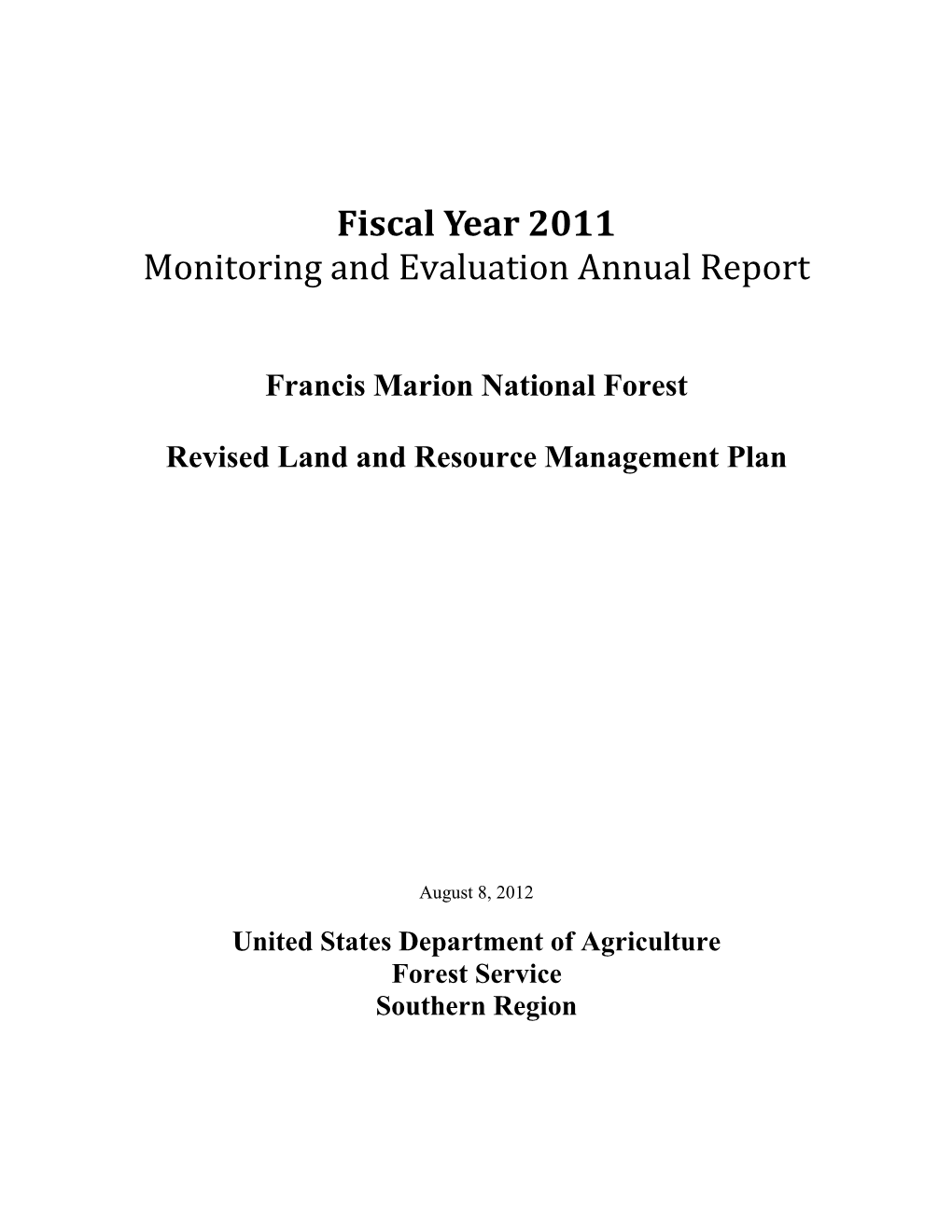 FY 11 Monitoring Report-Francis Marion National Forest