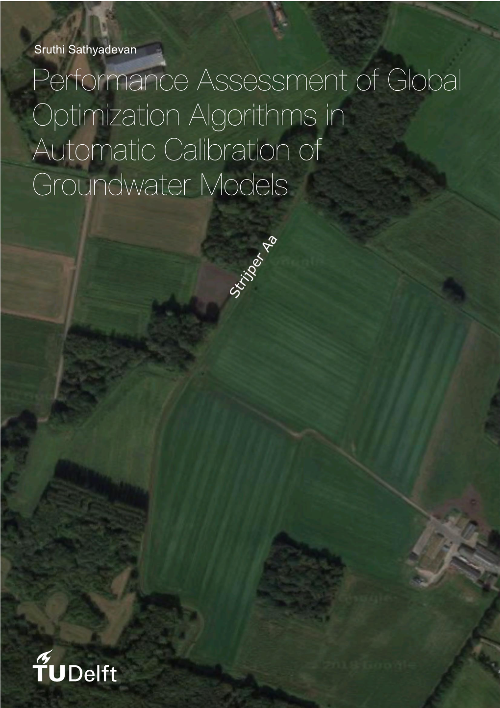 Performance Assessment of Global Optimization Algorithms in Automatic Calibration of Groundwater Models