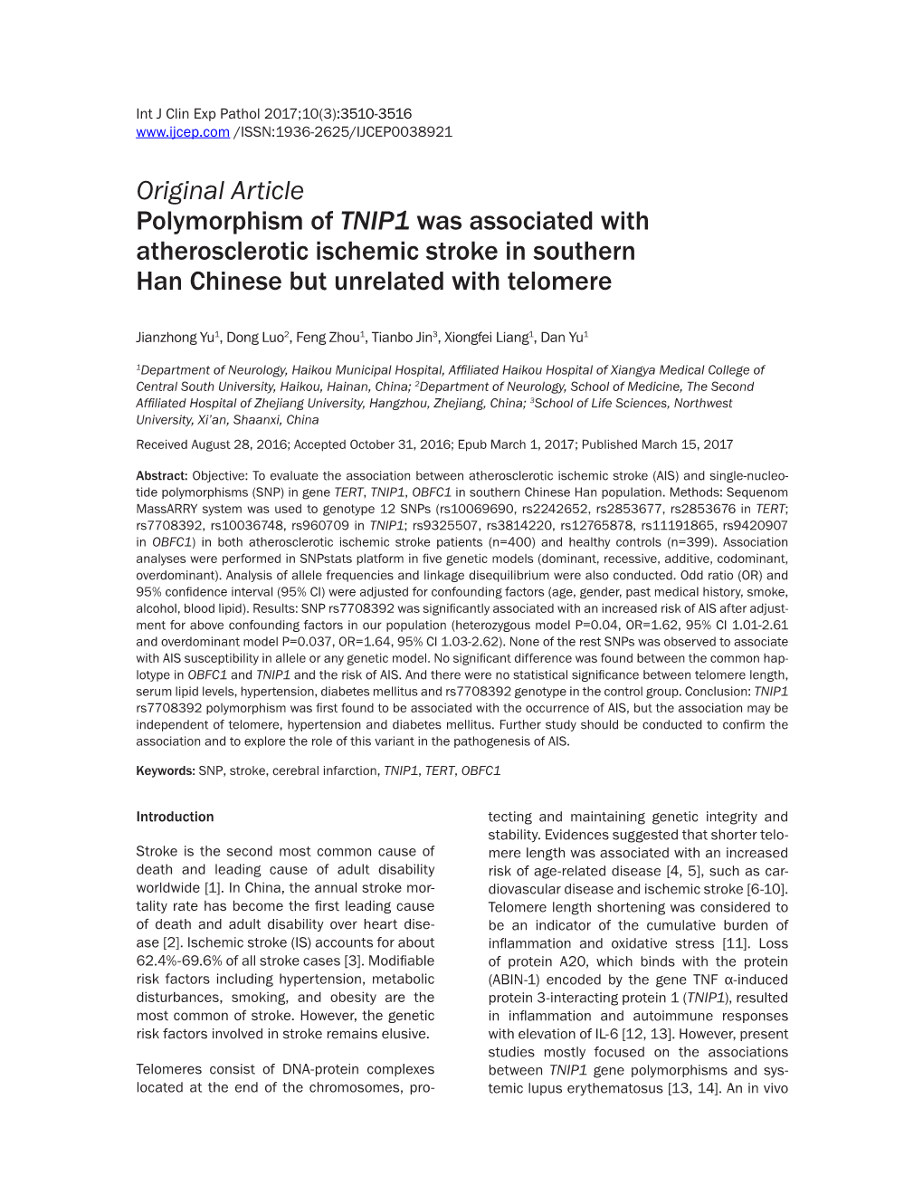 Polymorphism of TNIP1 Was Associated with Atherosclerotic Ischemic Stroke in Southern Han Chinese but Unrelated with Telomere