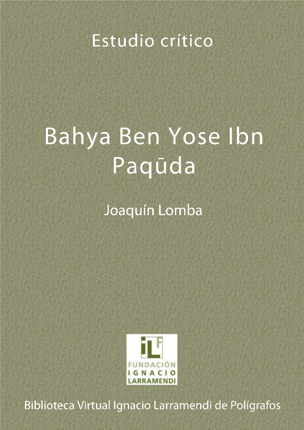 Bahya Ben Yose Ibn Paquda