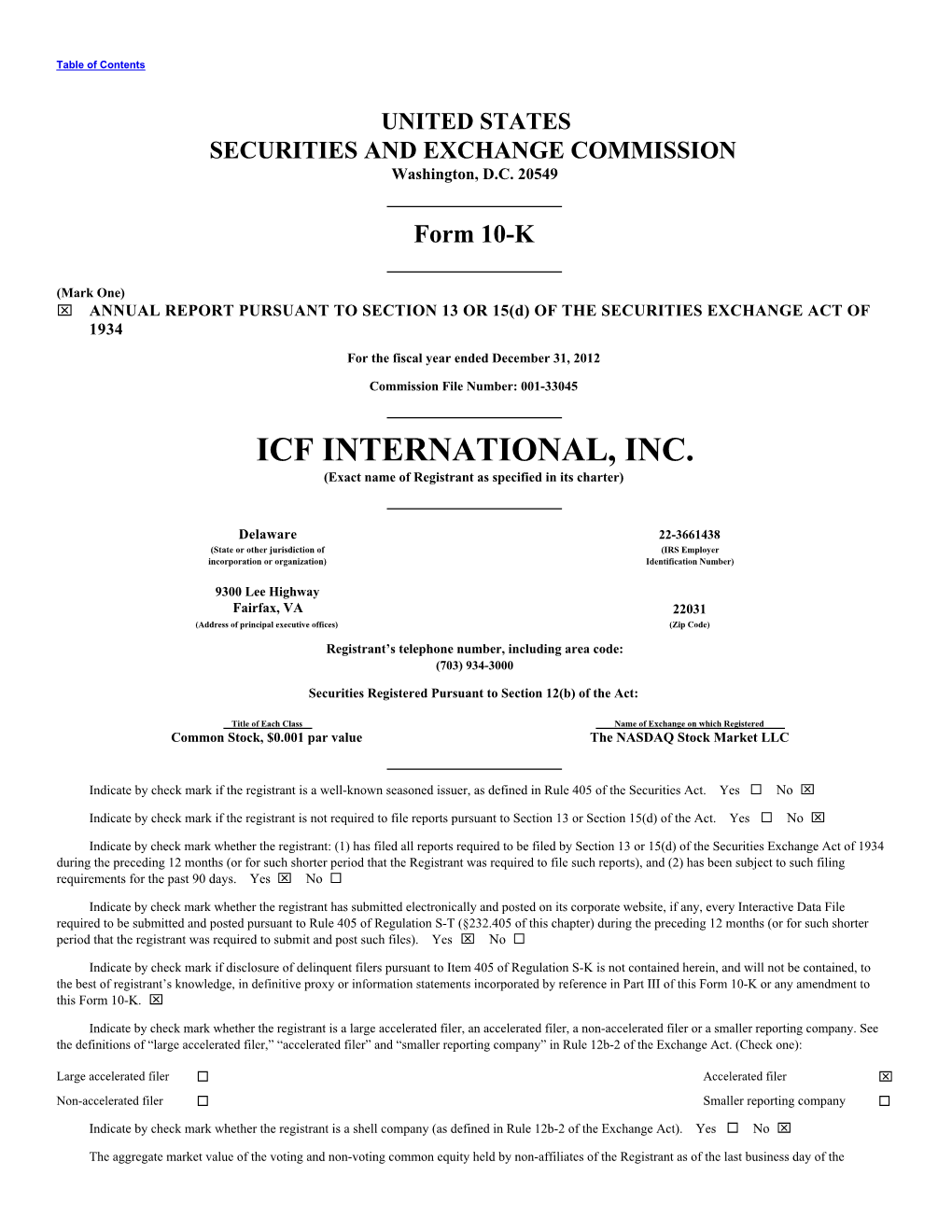 ICF INTERNATIONAL, INC. (Exact Name of Registrant As Specified in Its Charter)