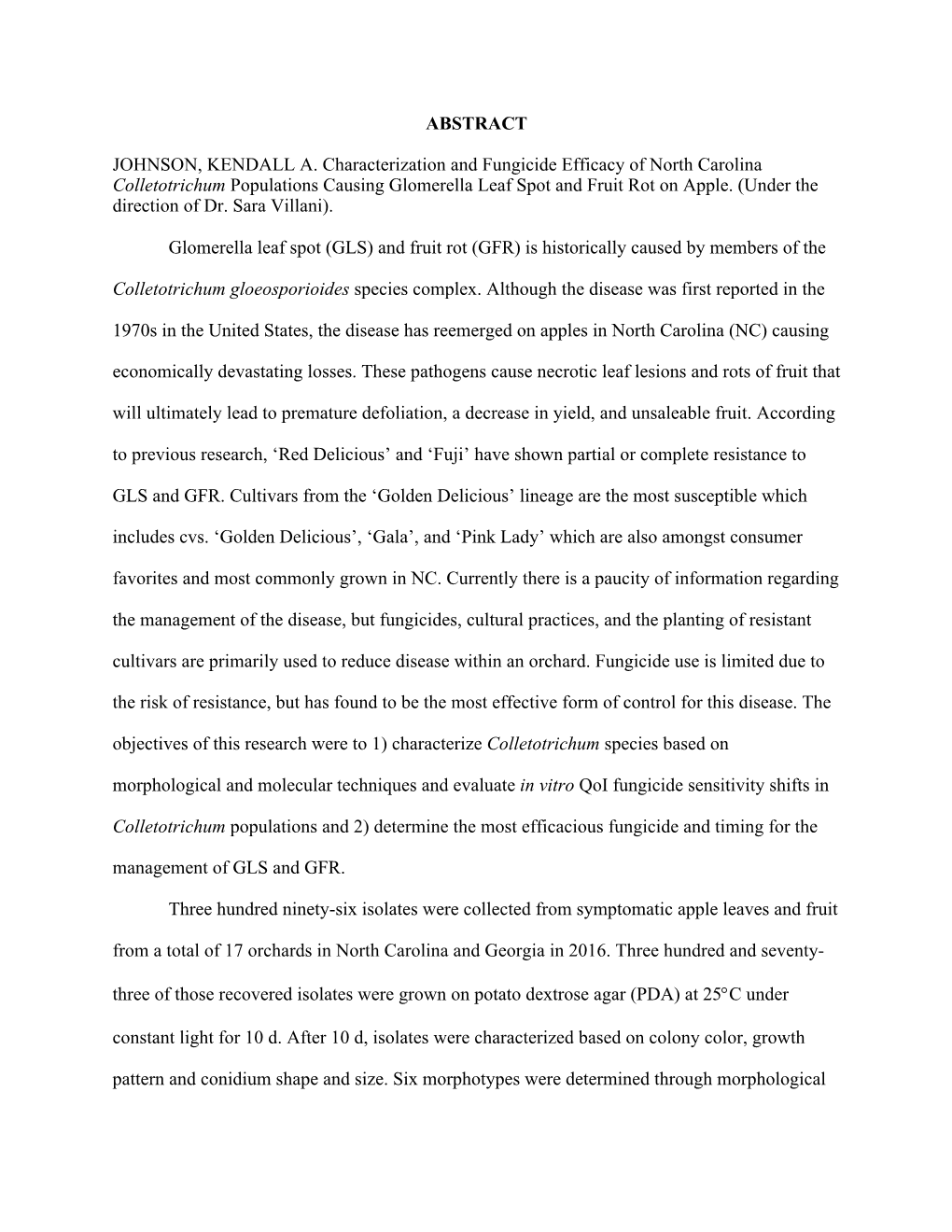 ABSTRACT JOHNSON, KENDALL A. Characterization and Fungicide