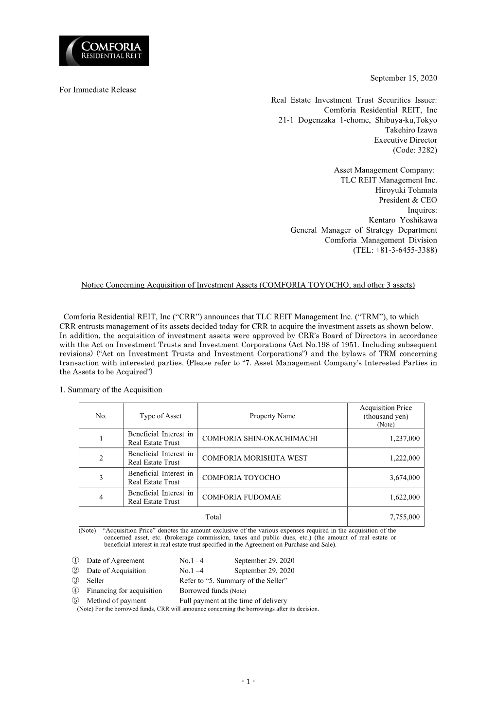 September 15, 2020 for Immediate Release Real Estate Investment Trust Securities Issuer: Comforia Residential REIT, Inc 21-1