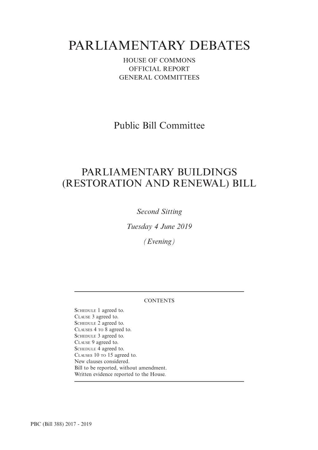 Parliamentary Buildings (Restoration and Renewal) Bill